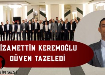 NİZAMETTİN KREMOĞLU GÜVEN TAZELEDİ